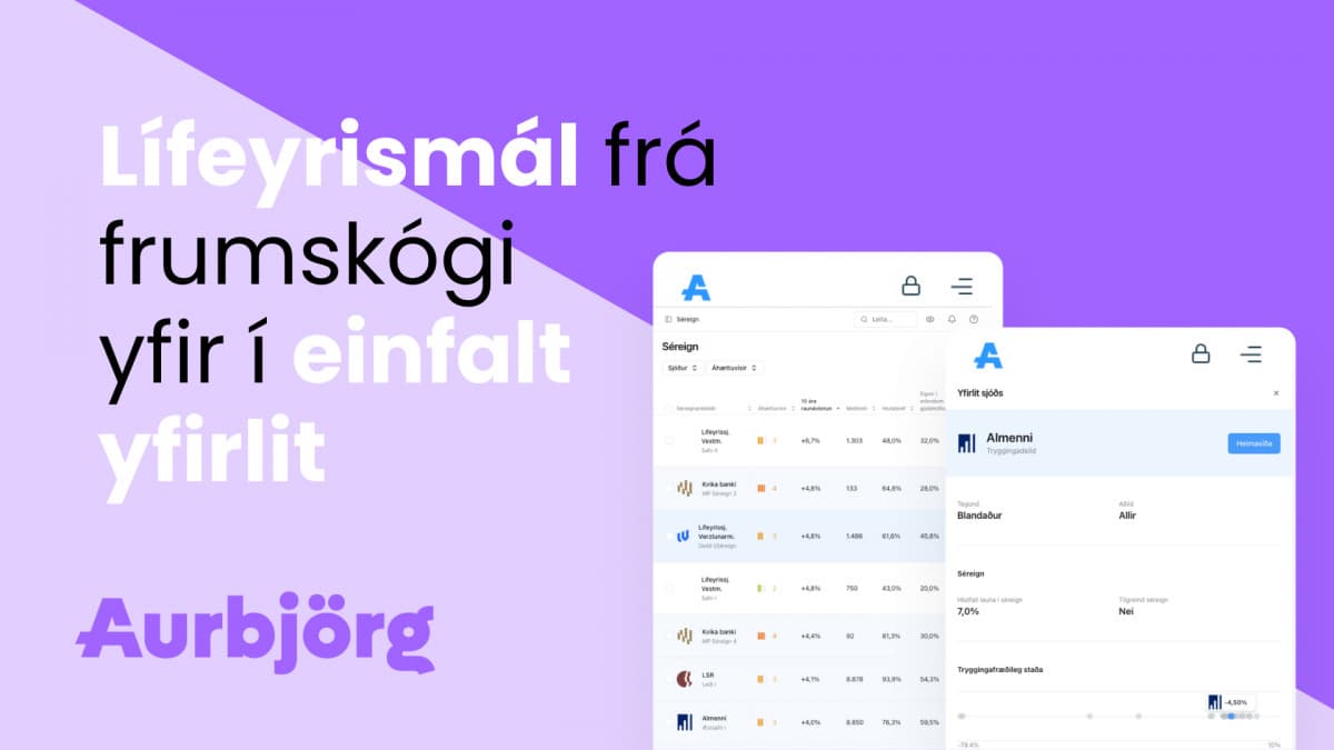 Lífeyrismál frá frumskógi yfir í einfalt yfirlit